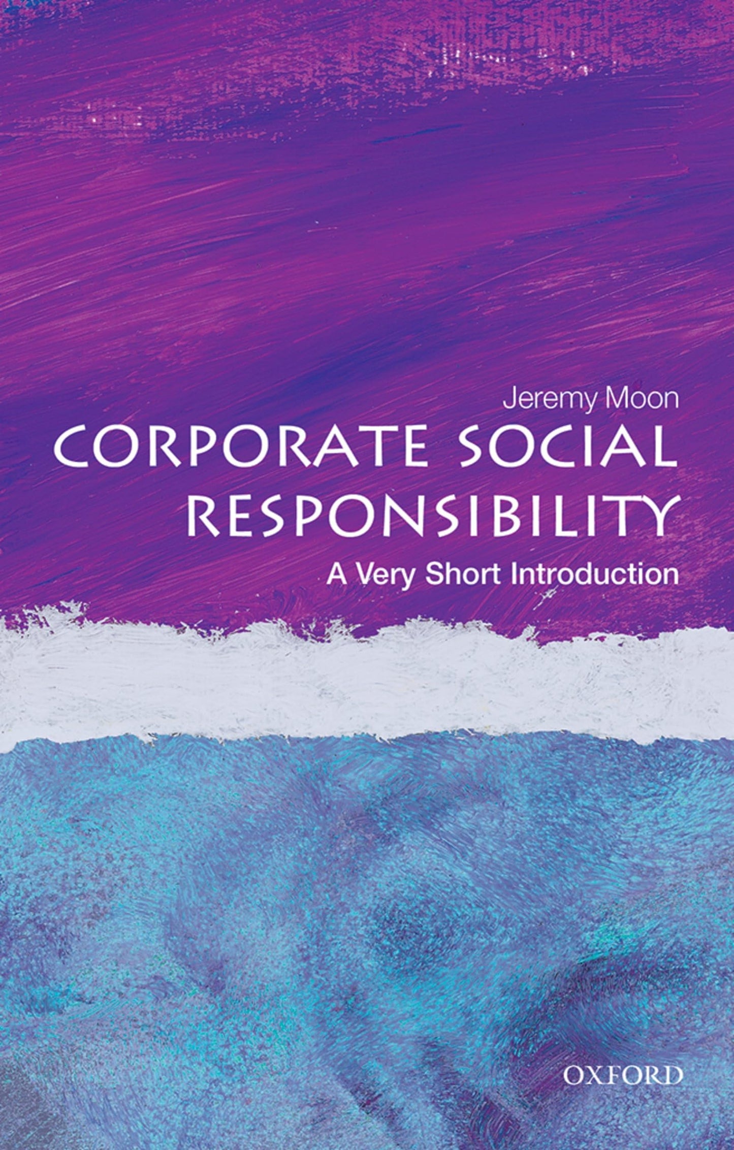 Corporate Social Responsibility: A Very Short Introduction book cover