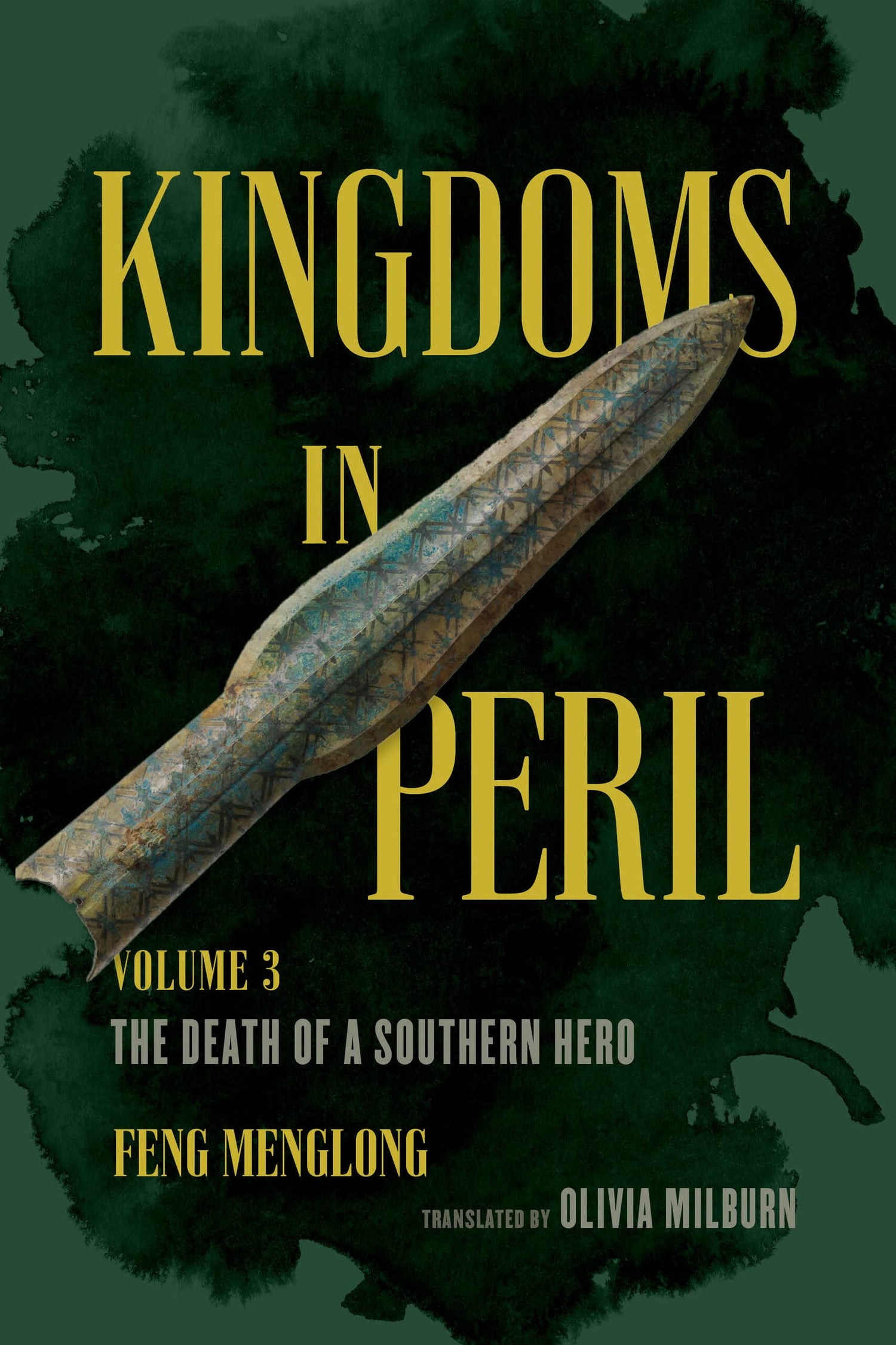 Kingdoms in Peril, Volume 3: The Death of a Southern Hero book cover