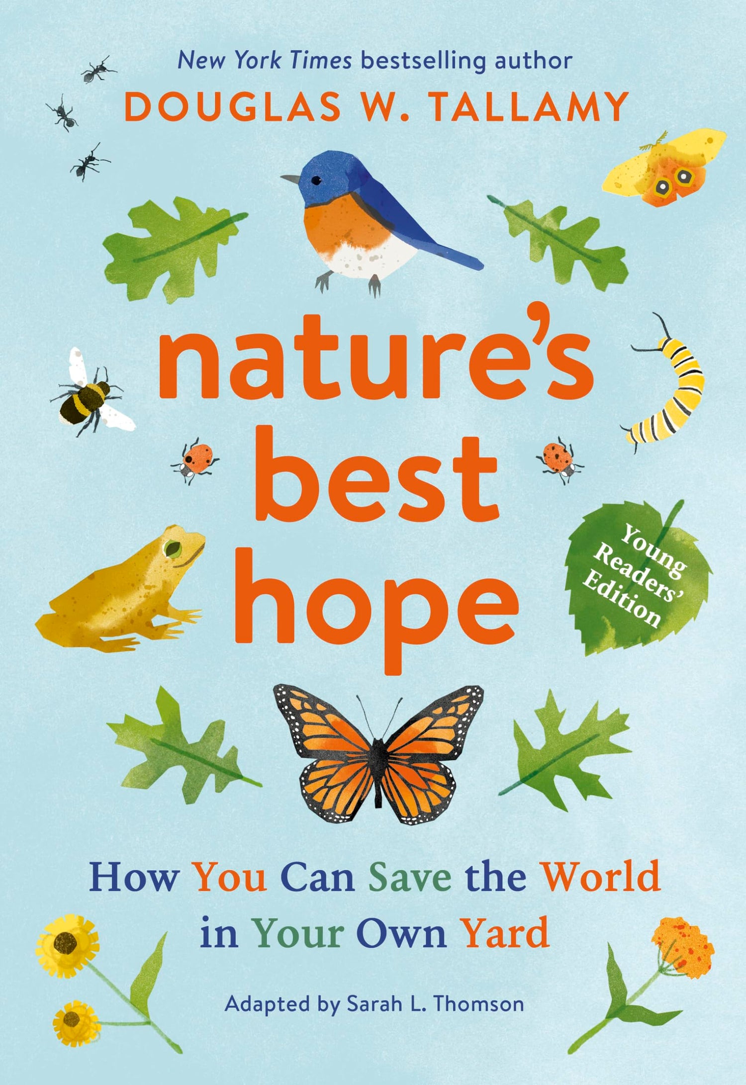 Nature's Best Hope (Young Readers' Edition): How You Can Save the World in Your Own Yard book cover