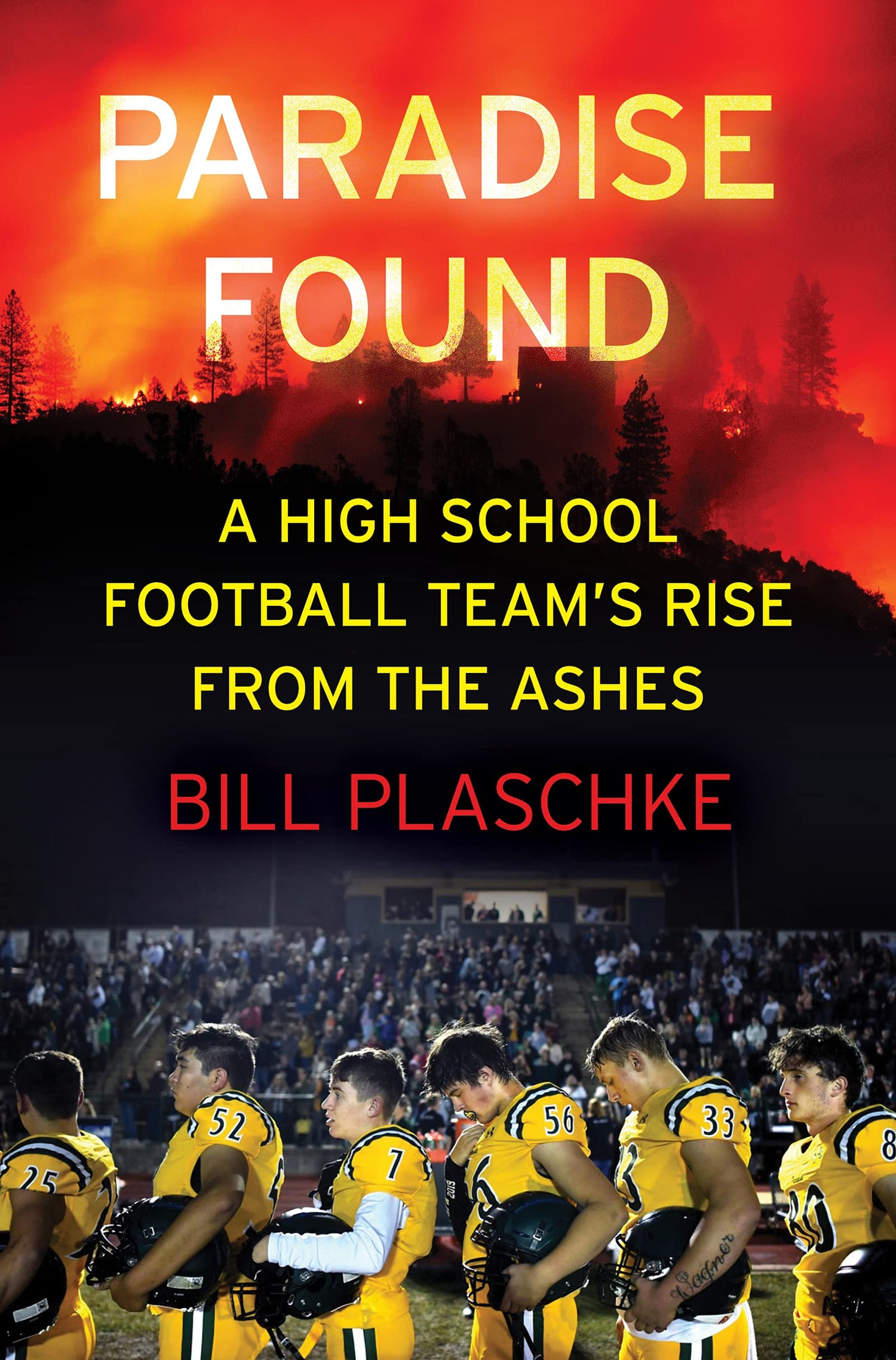 Paradise Found: A High School Football Team's Rise from the Ashes book cover