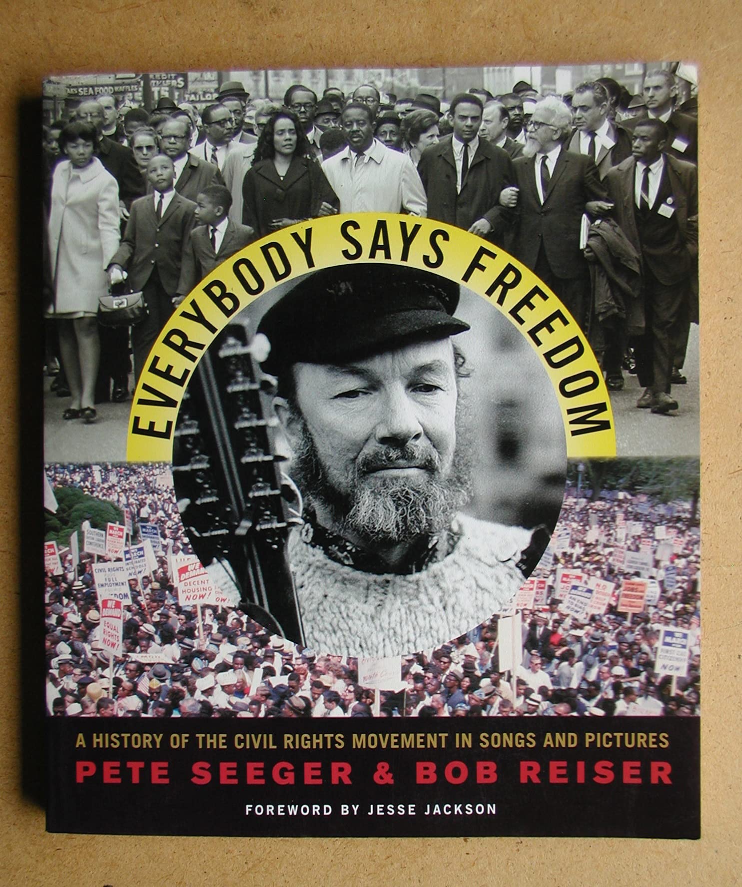 Everybody Says Freedom: A History of the Civil Rights Movement in Songs and Pictures book cover
