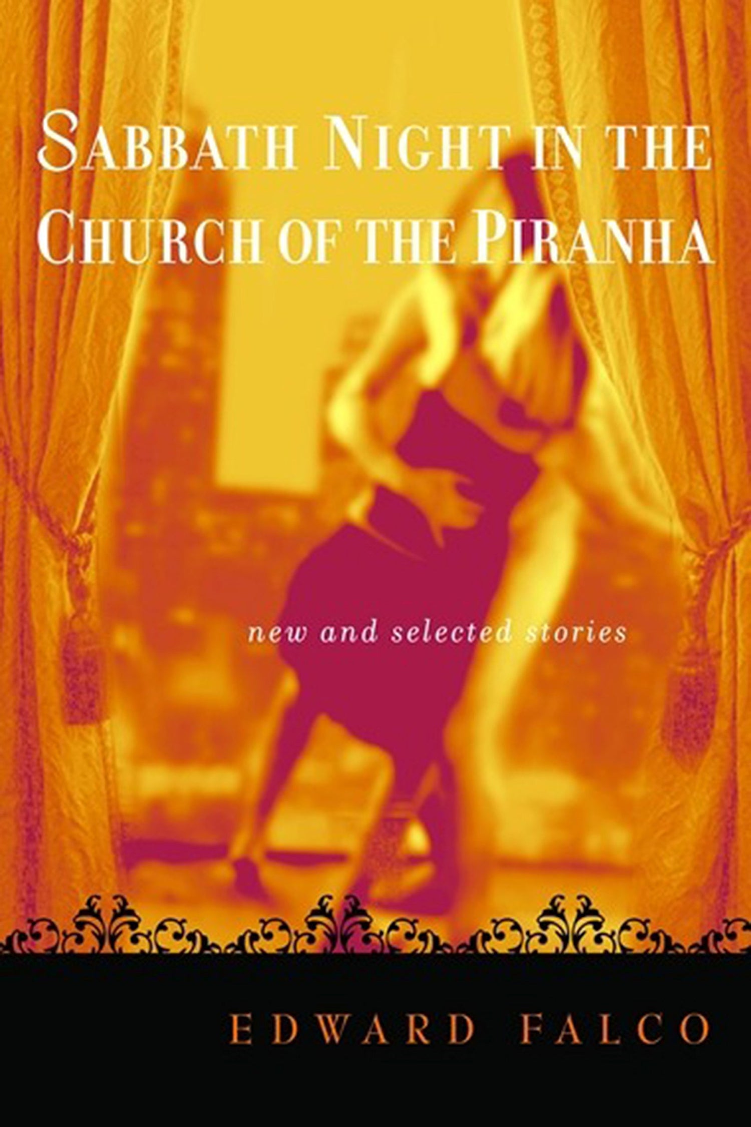 Sabbath Night in the Church of the Piranha book cover
