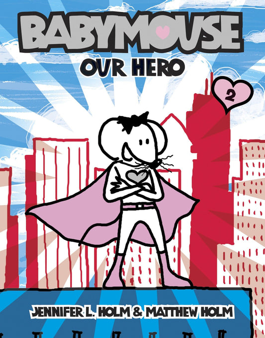 Babymouse #2: Our Hero book cover