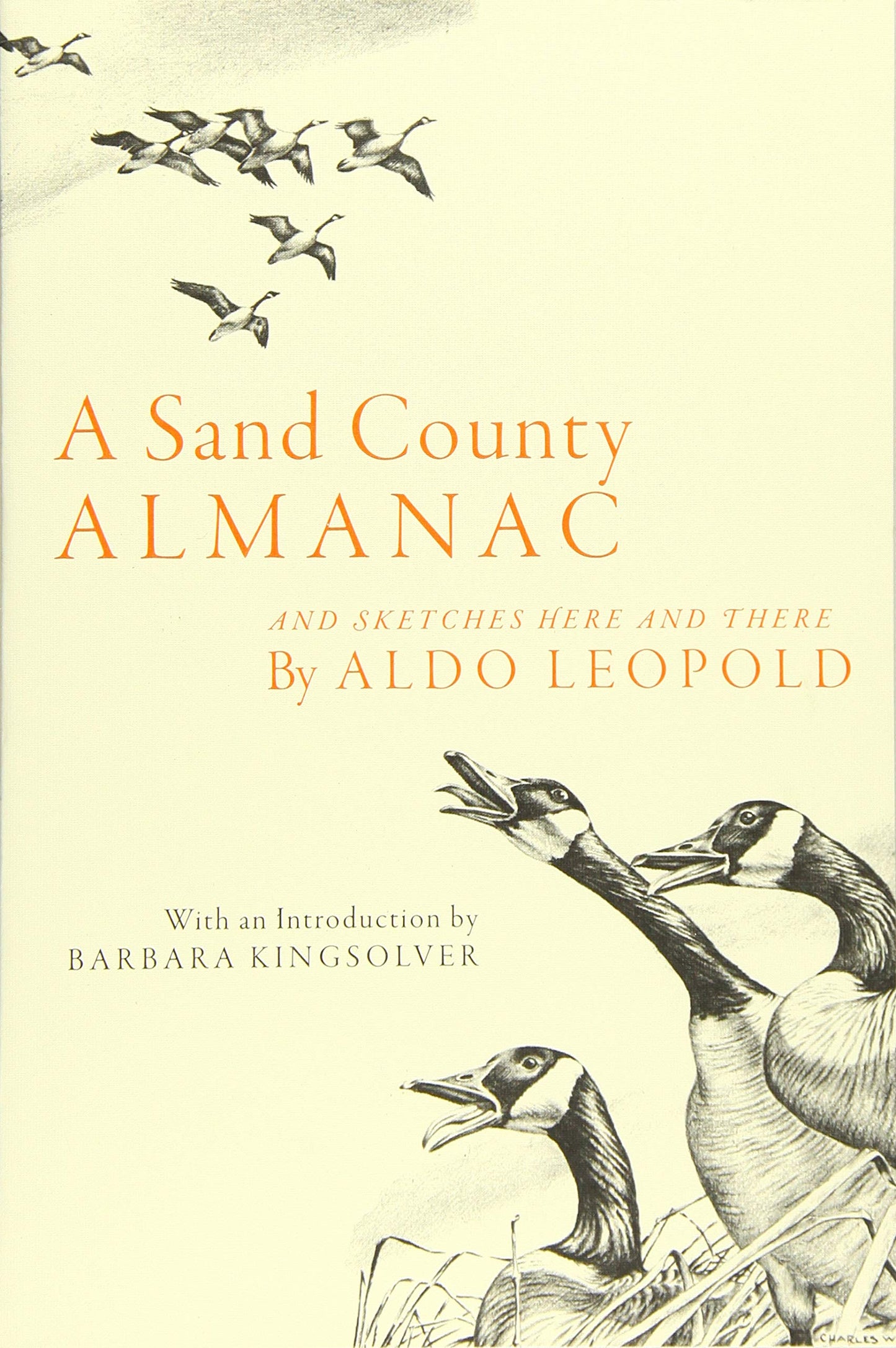 Sand County Almanac: And Sketches Here and There