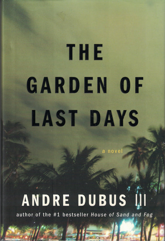 Garden of Last Days