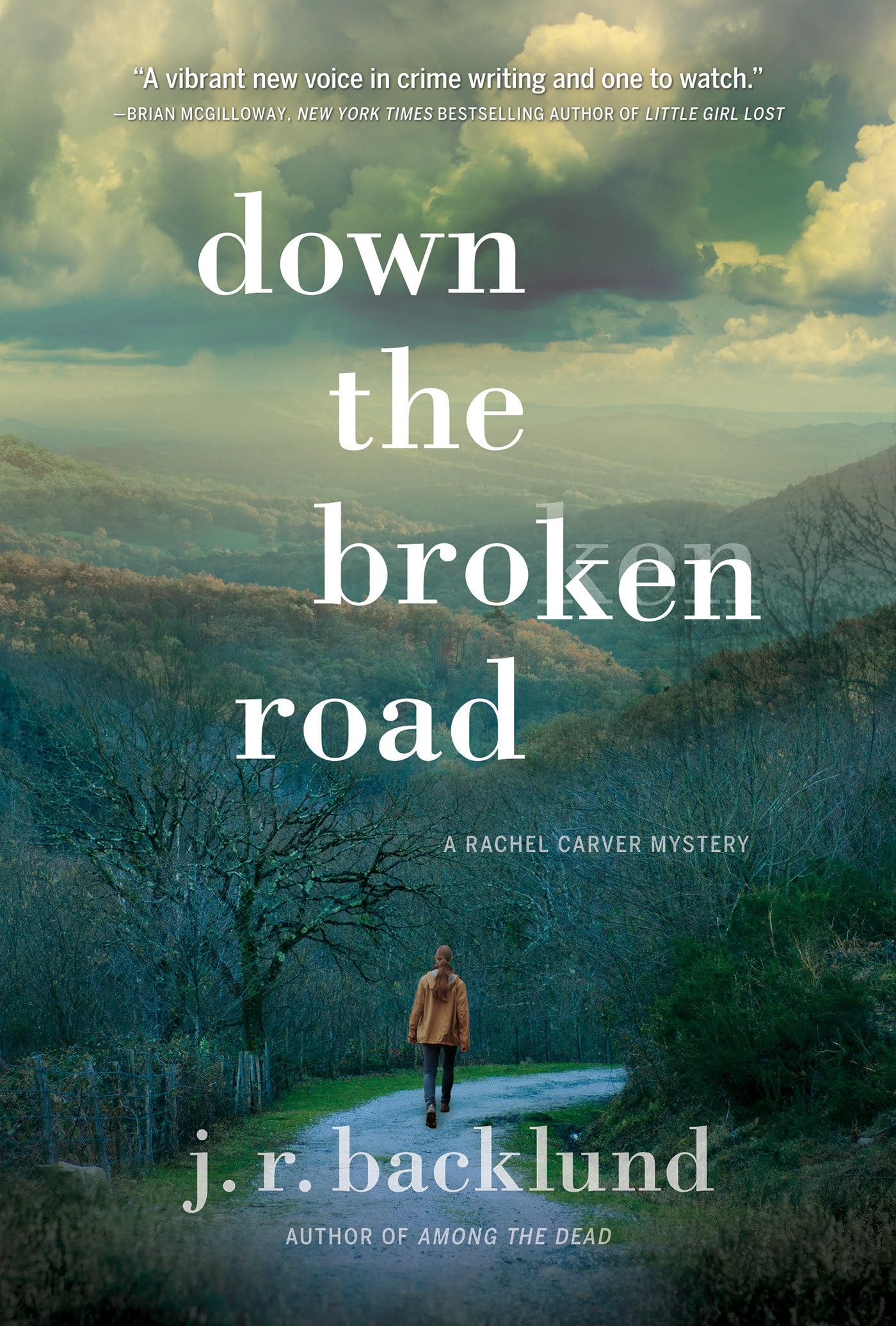 Down the Broken Road: A Rachel Carver Mystery book cover