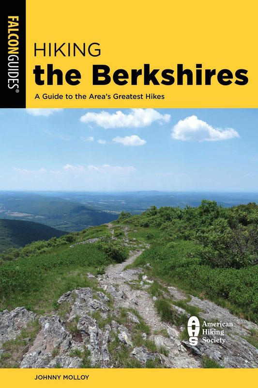 Hiking the Berkshires: A Guide to the Area's Greatest Hikes book cover