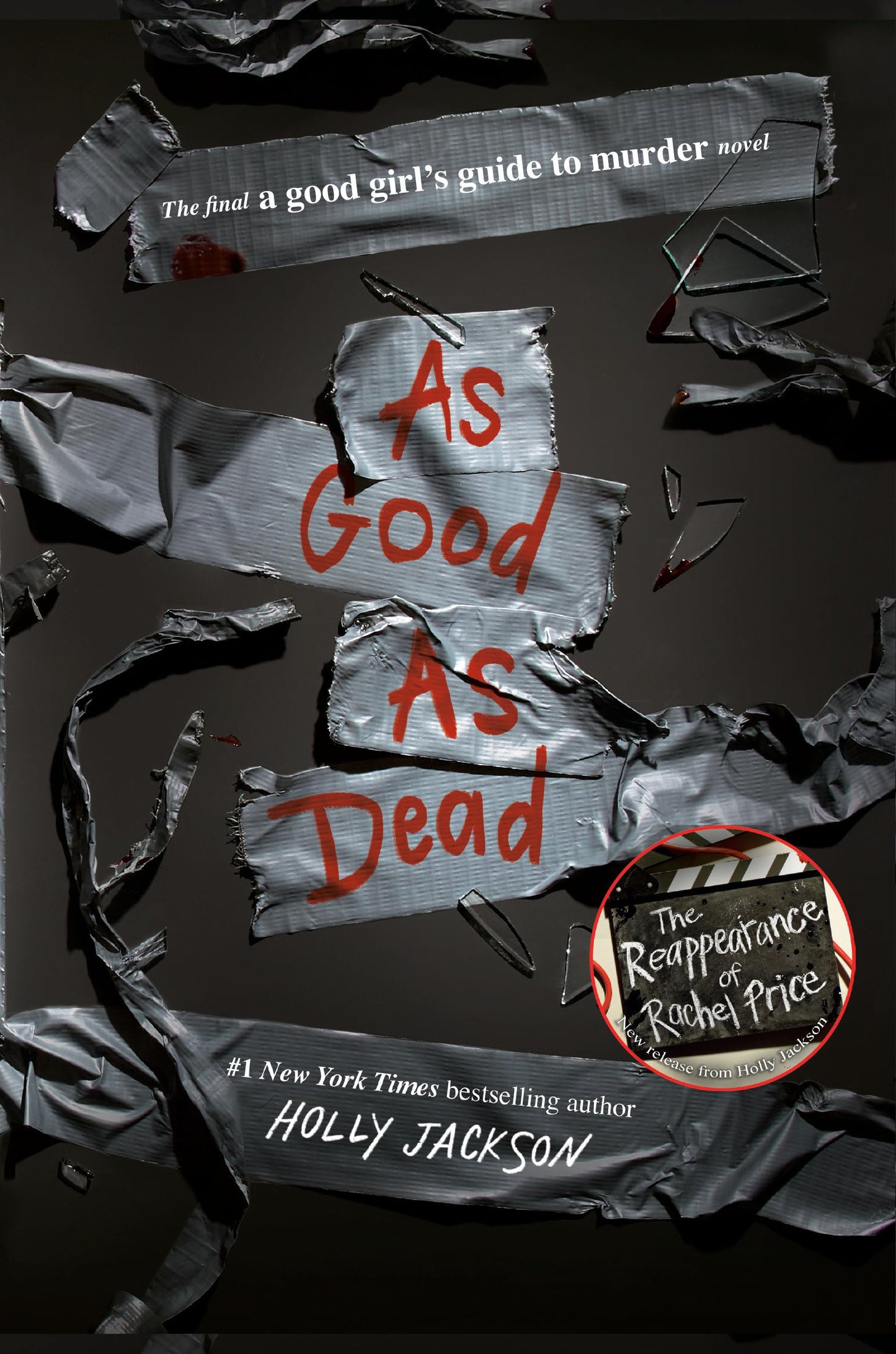 As Good as Dead: The Finale to a Good Girl's Guide to Murder