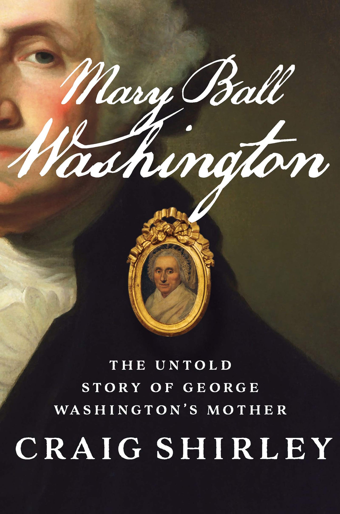 Mary Ball Washington: The Untold Story of George Washington's Mother book cover