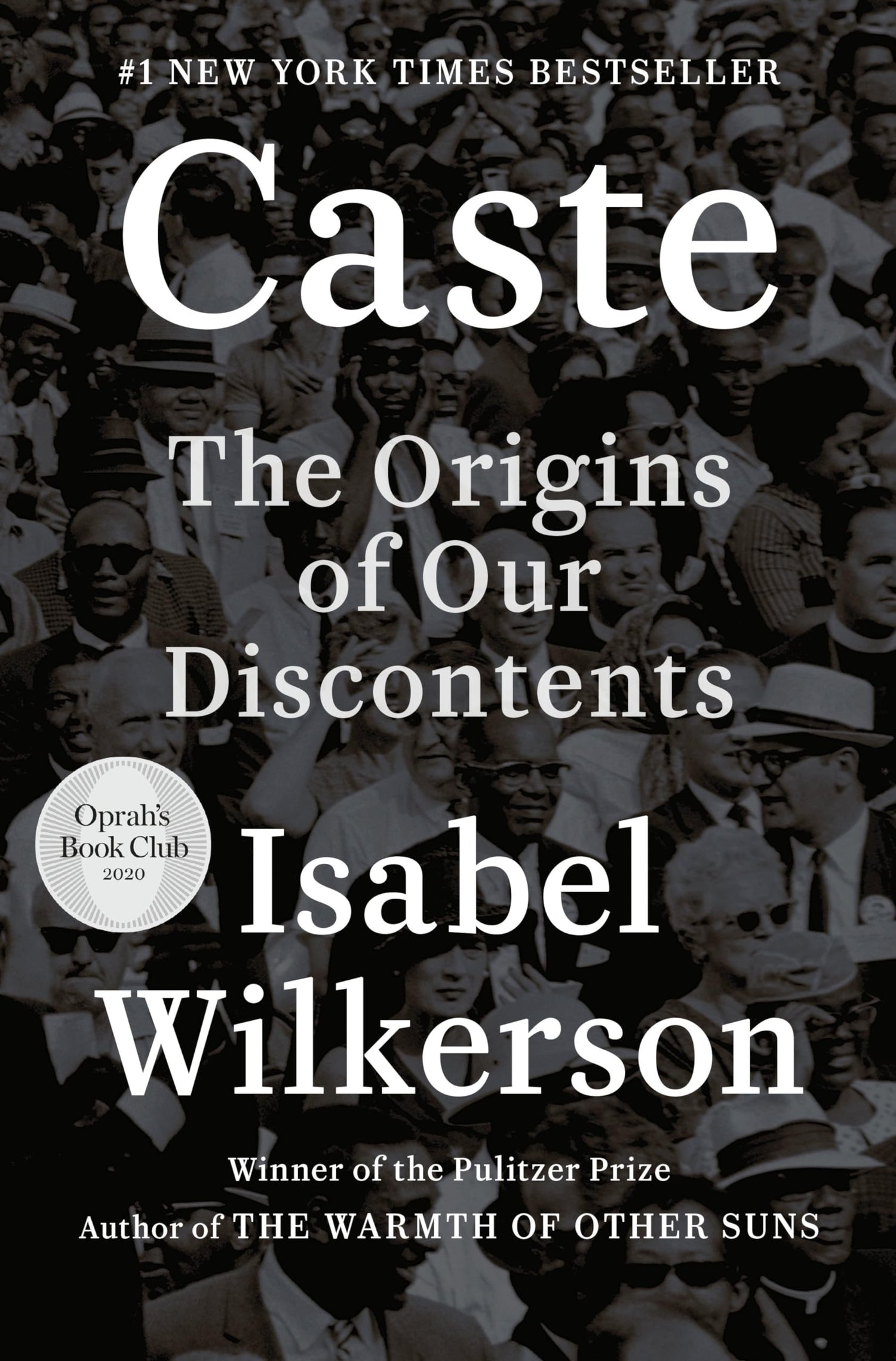Caste (Oprah's Book Club): The Origins of Our Discontents book cover