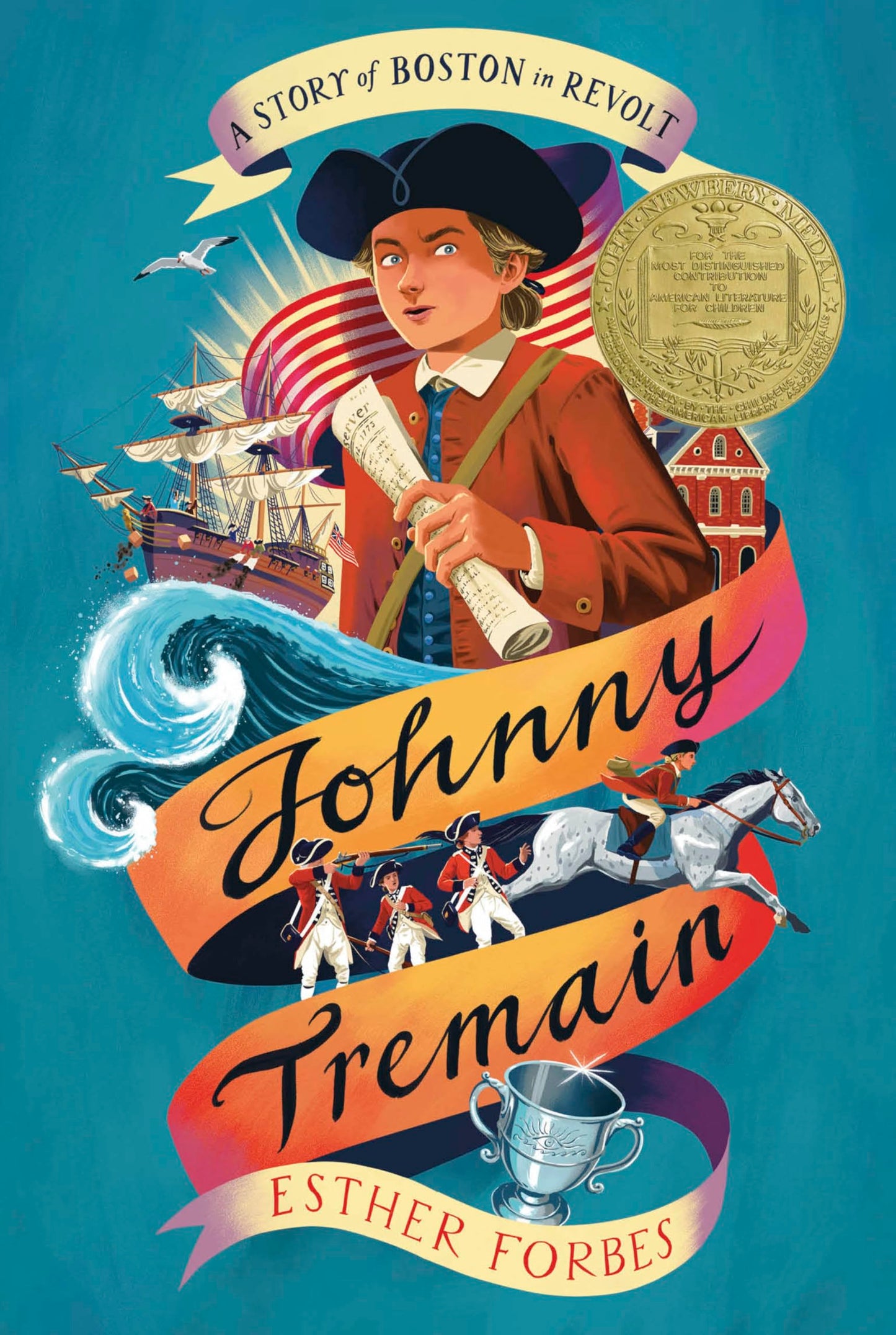 Johnny Tremain: A Newbery Award Winner