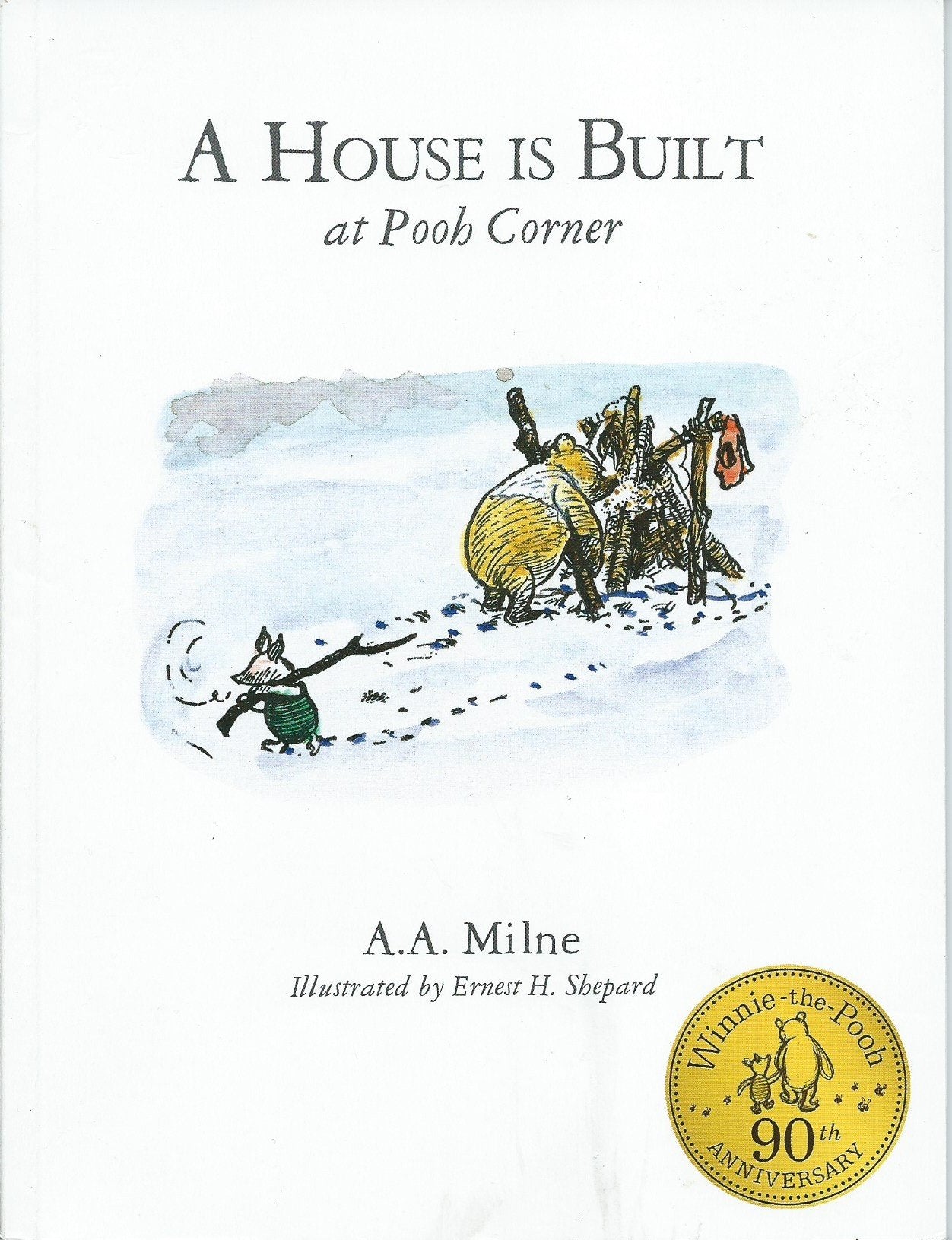 A House Is Built At Pooh Corner