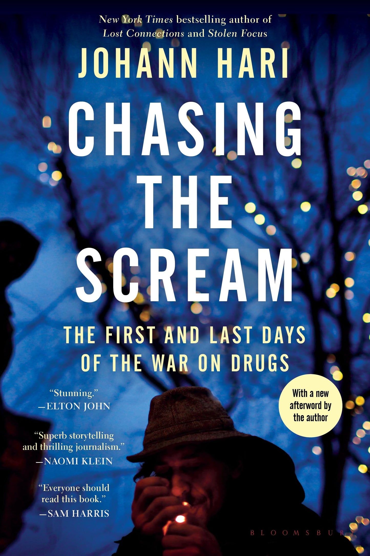 Chasing the Scream: The First and Last Days of the War on Drugs book cover