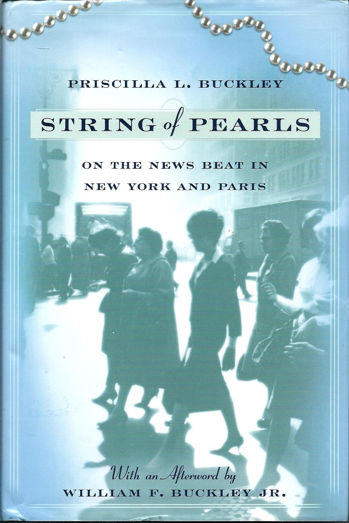String of Pearls: On the News Beat in New York and Paris book cover