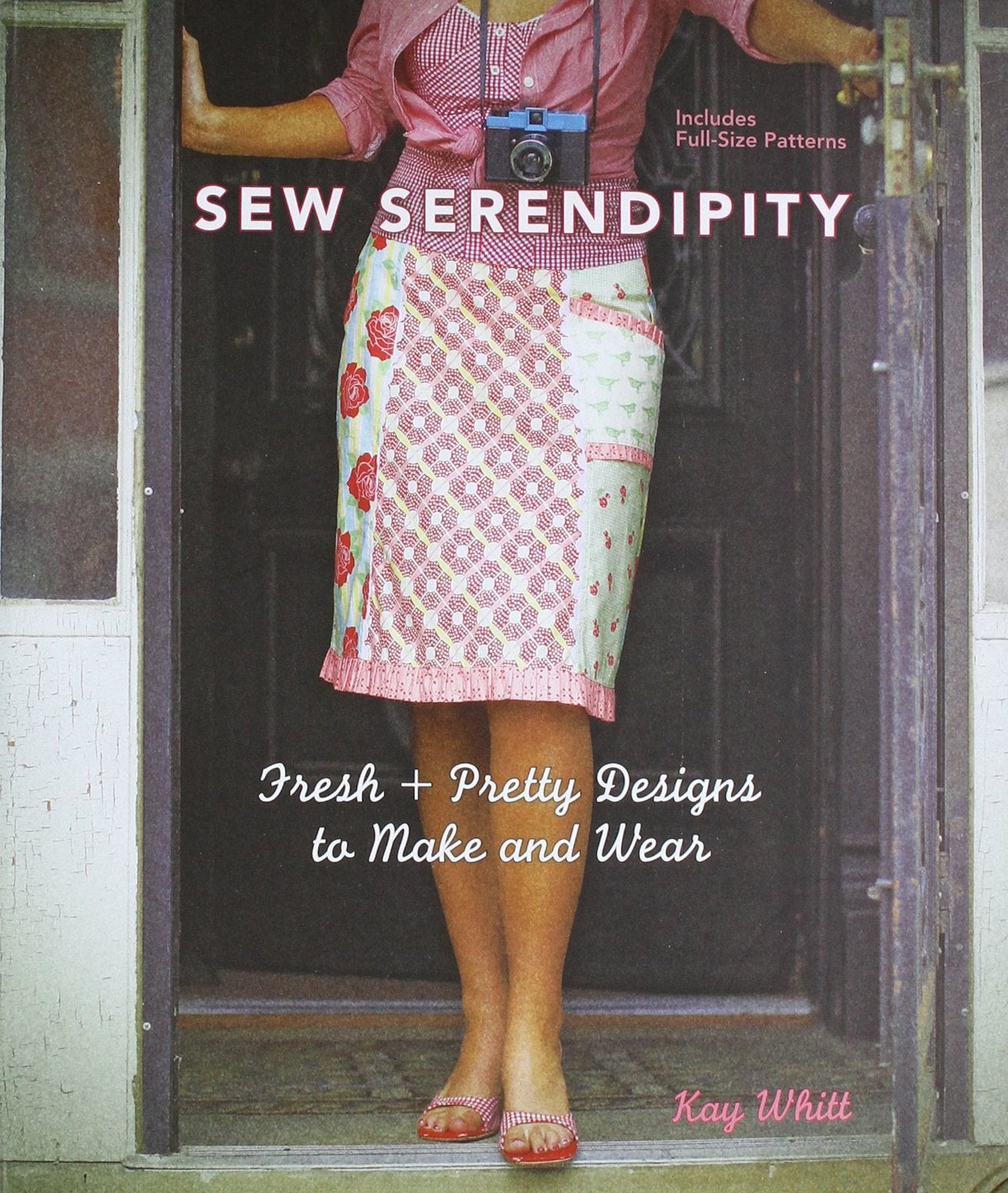 Sew Serendipity: Fresh + Pretty Designs to Make and Wear [With Pattern(s)] book cover