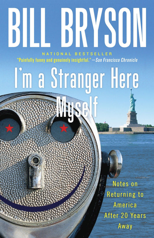 I'm a Stranger Here Myself: Notes on Returning to America After 20 Years Away book cover