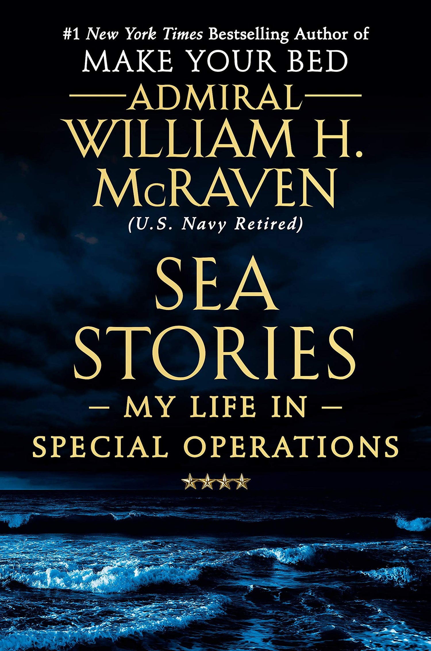 Sea Stories: My Life in Special Operations book cover
