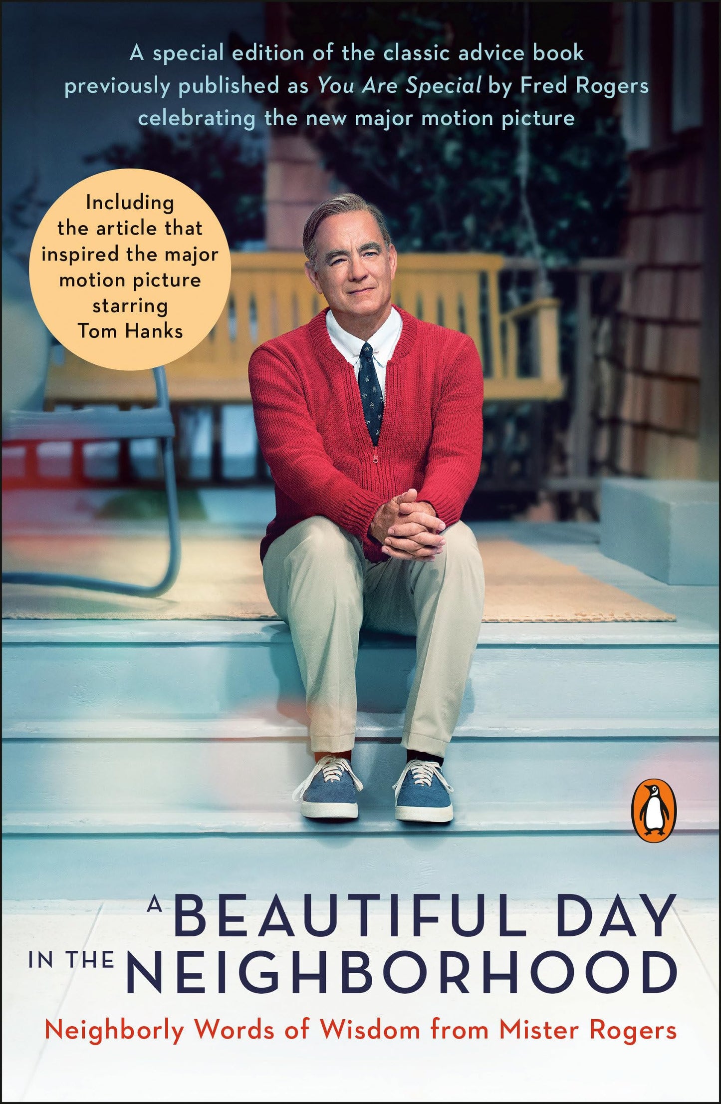 Beautiful Day in the Neighborhood (Movie Tie-In): Neighborly Words of Wisdom from Mister Rogers book cover