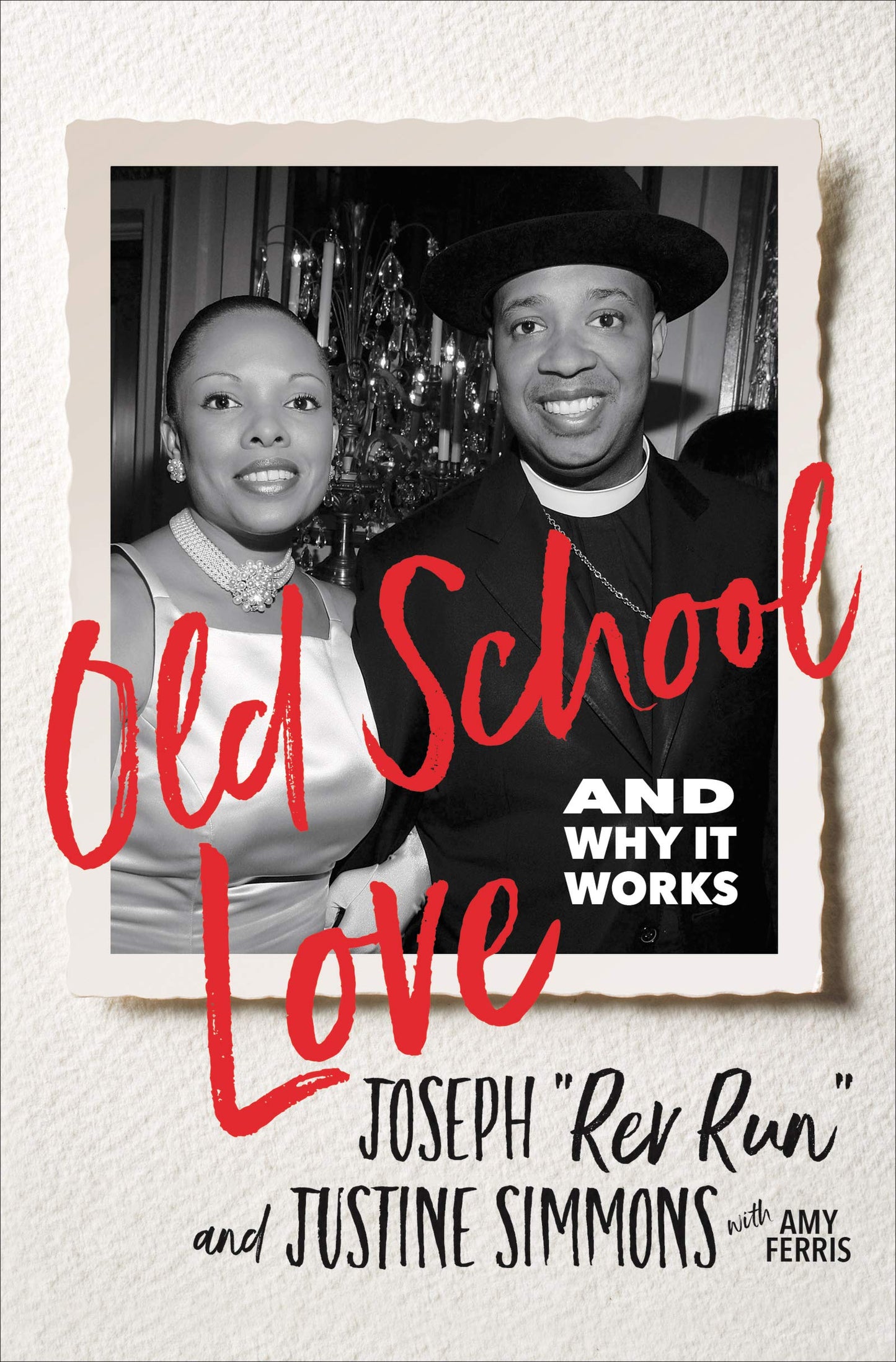 Old School Love: And Why It Works book cover