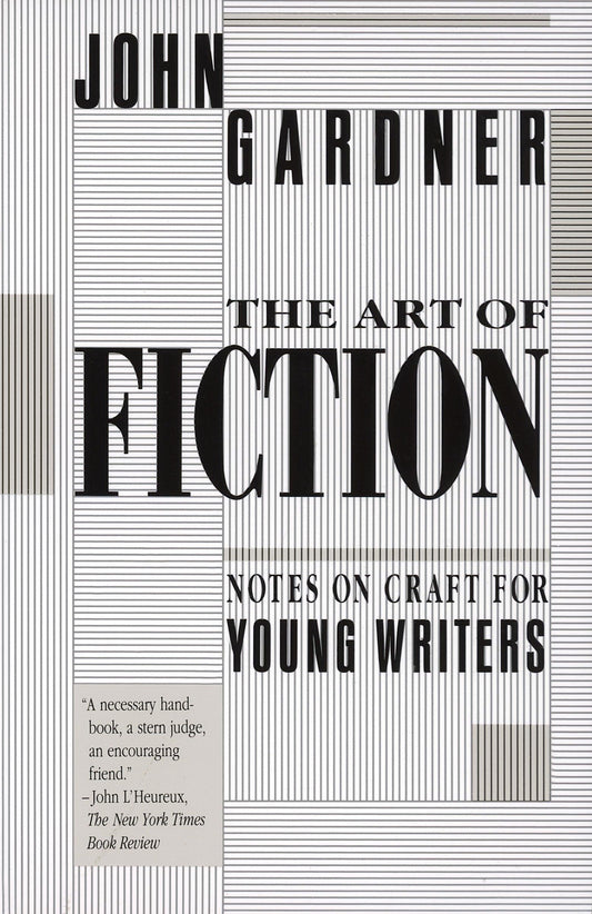 Art of Fiction: Notes on Craft for Young Writers