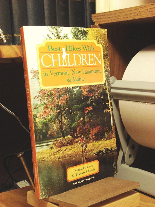 Best Hikes with Children in Vermont, New Hampshire, and Maine