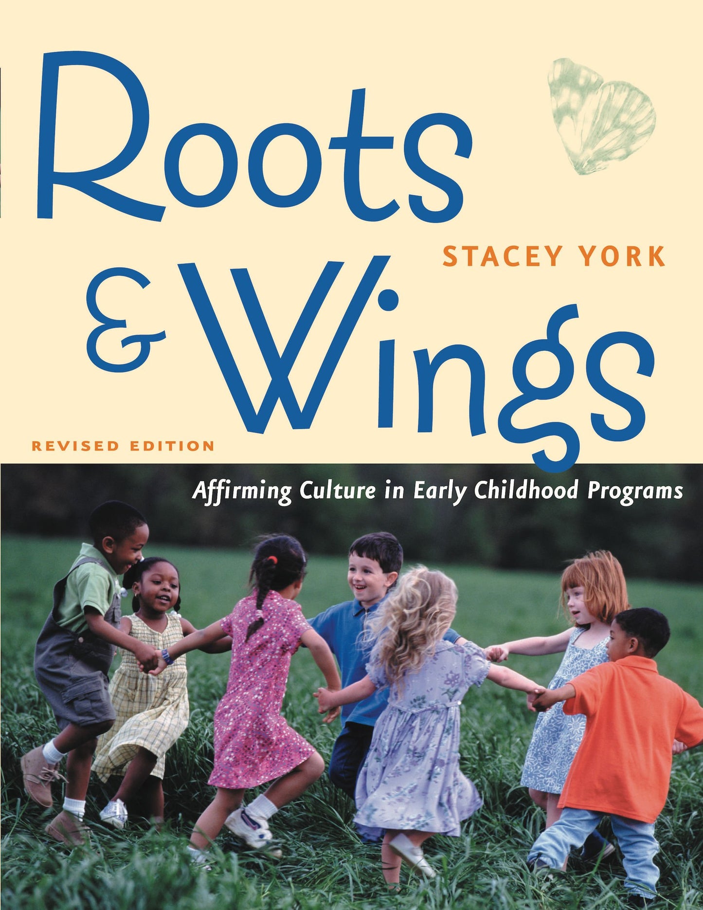 Roots & Wings: Affirming Culture in Early Childhood Programs (Revised) book cover