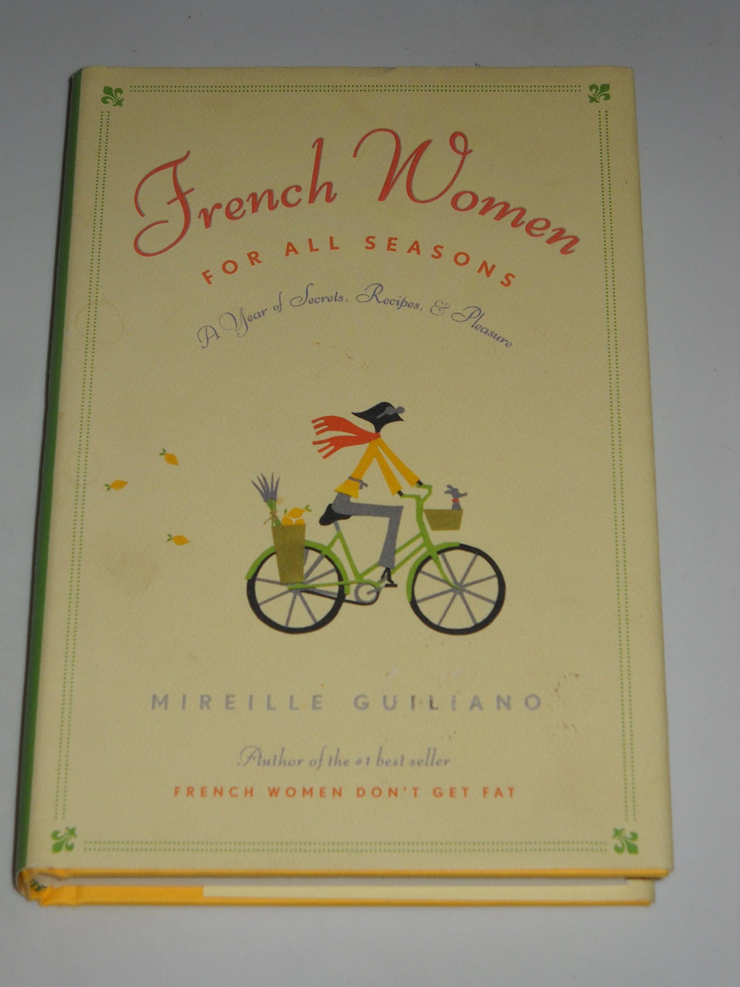French Women for All Seasons: A Year of Secrets, Recipes, and Pleasure book cover