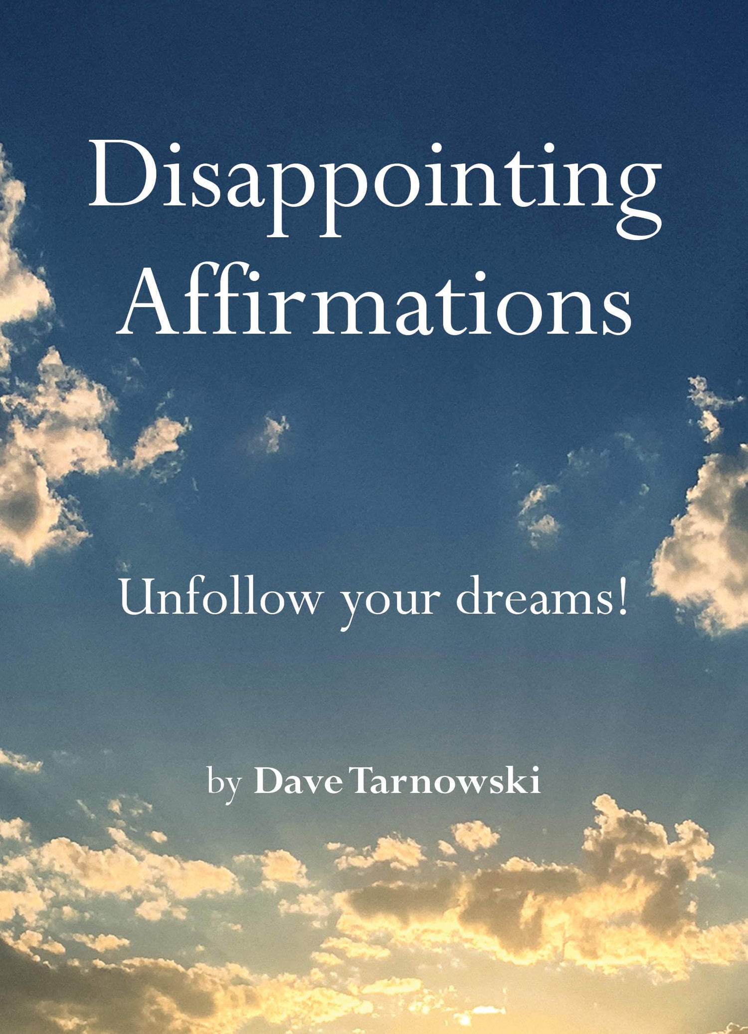 Disappointing Affirmations book cover