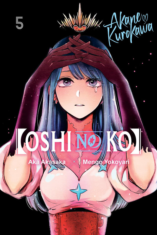 [Oshi No Ko], Vol. 5: Volume 5