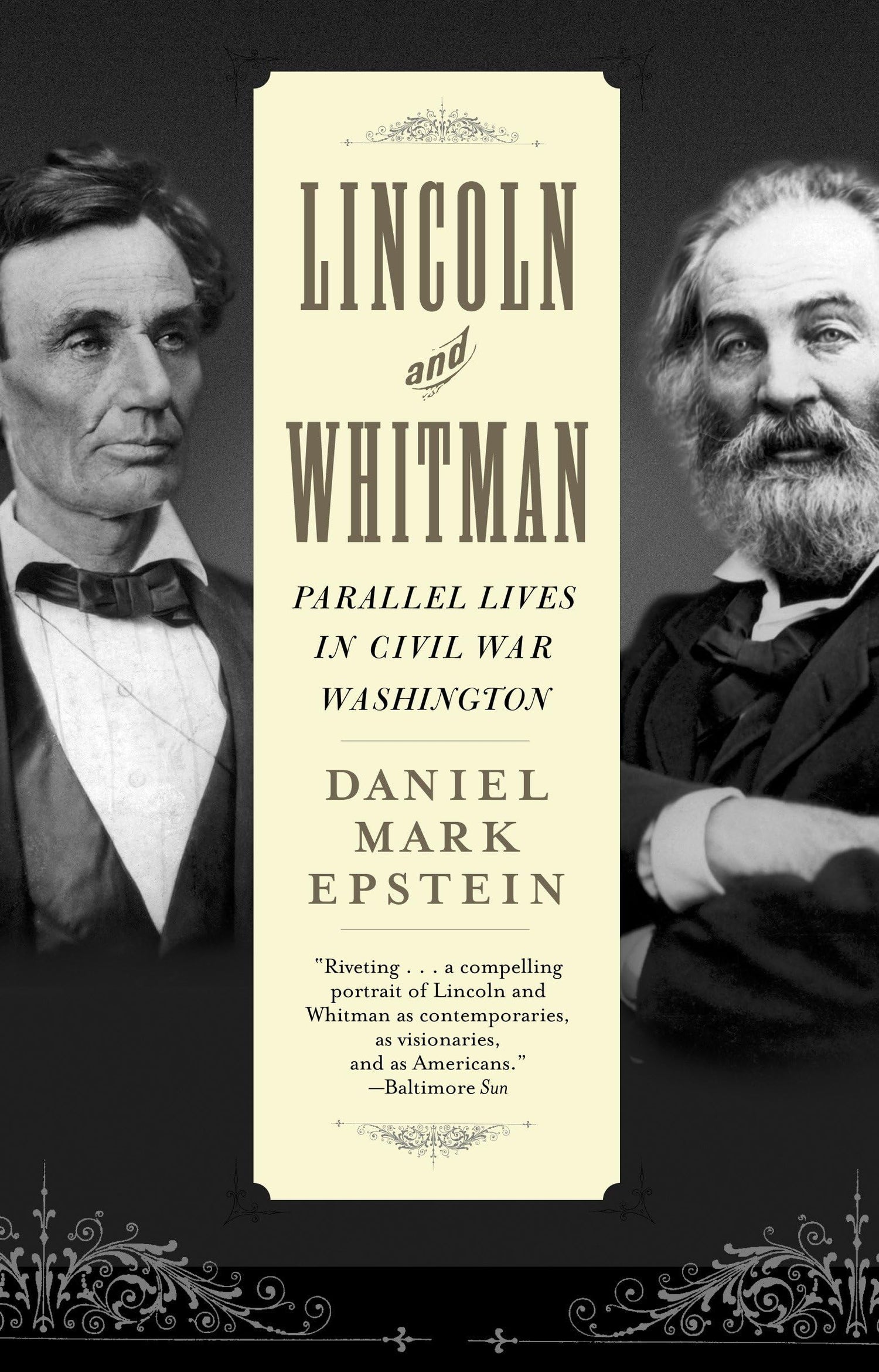 Lincoln and Whitman: Parallel Lives in Civil War Washington book cover