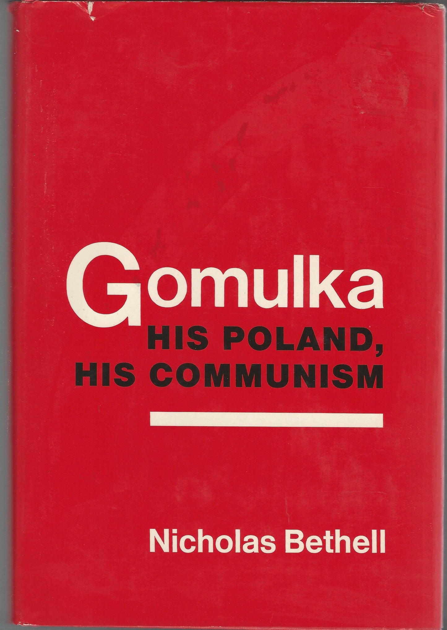 Gomuka: His Poland, His Communism, ([) book cover