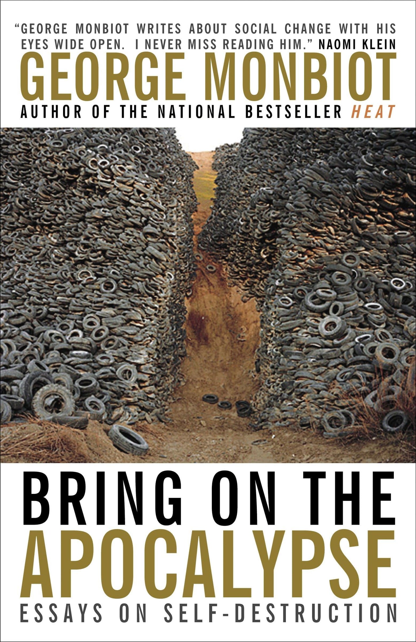 Bring on the Apocalypse: Collected Writing book cover
