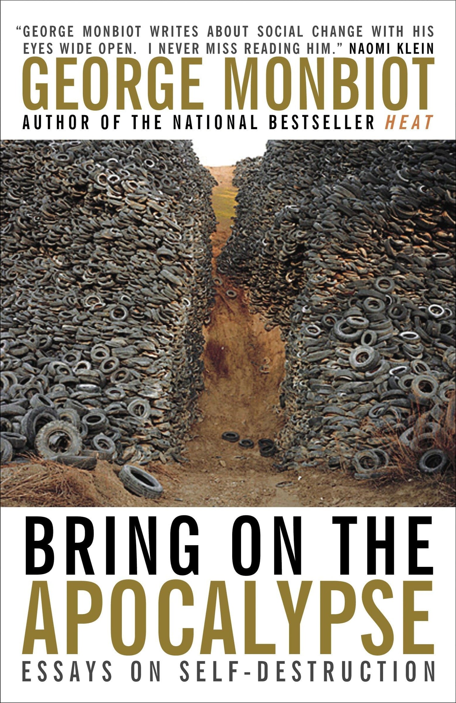 Bring on the Apocalypse: Collected Writing book cover