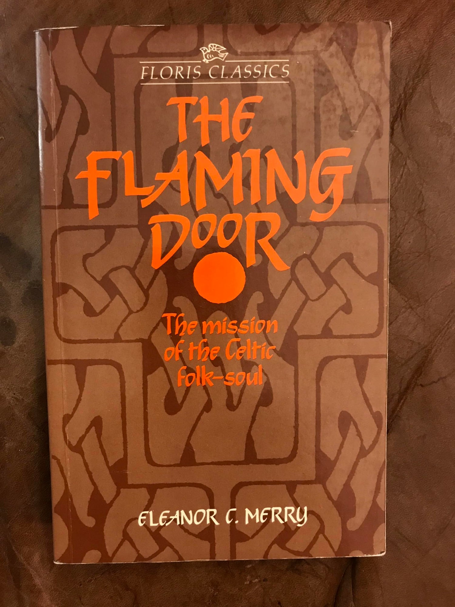 The Flaming Door: The Mission of the Celtic Folk-Soul book cover