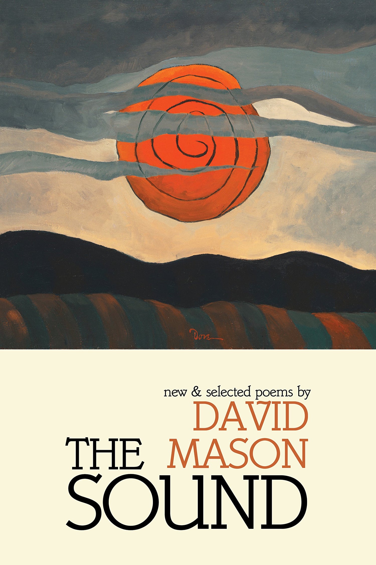 The Sound: New & Selected Poems book cover