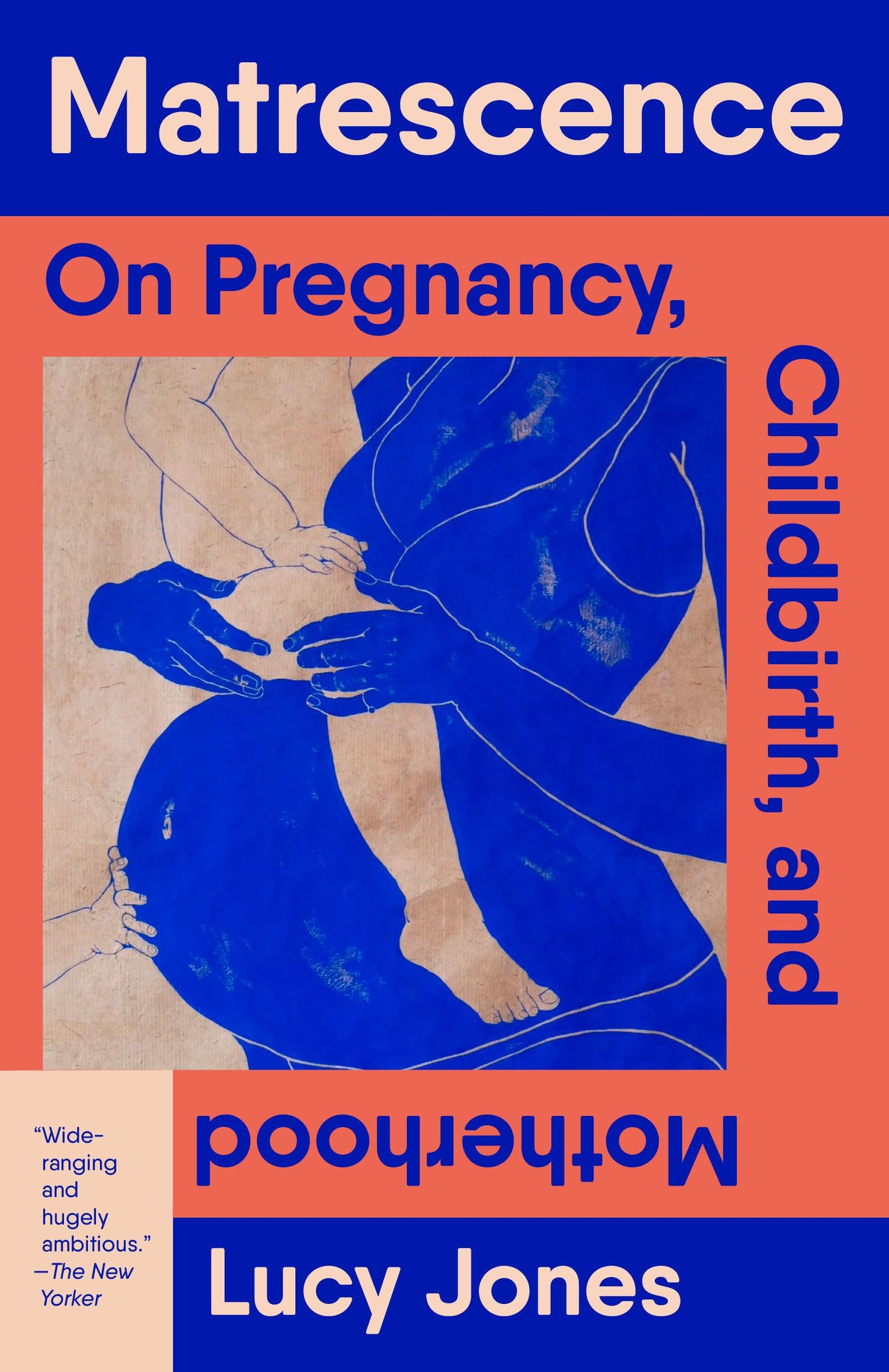 Matrescence: On Pregnancy, Childbirth, and Motherhood book cover