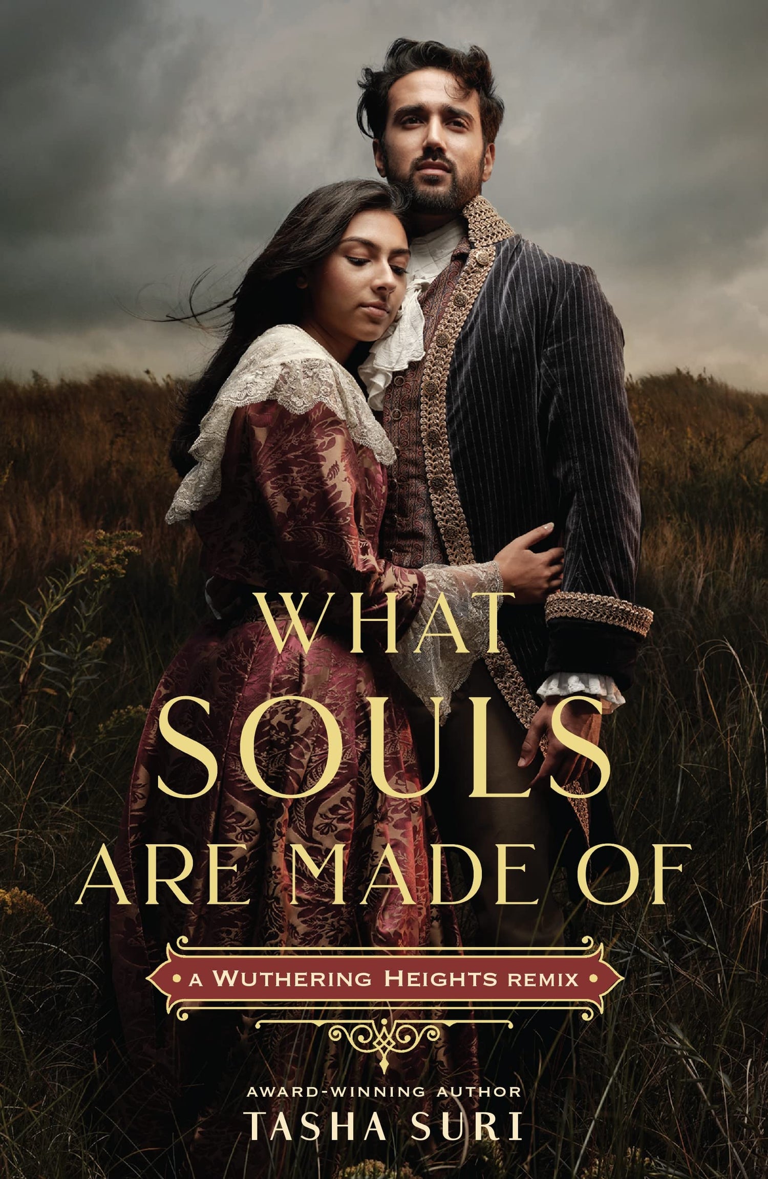 What Souls Are Made Of: A Wuthering Heights Remix book cover