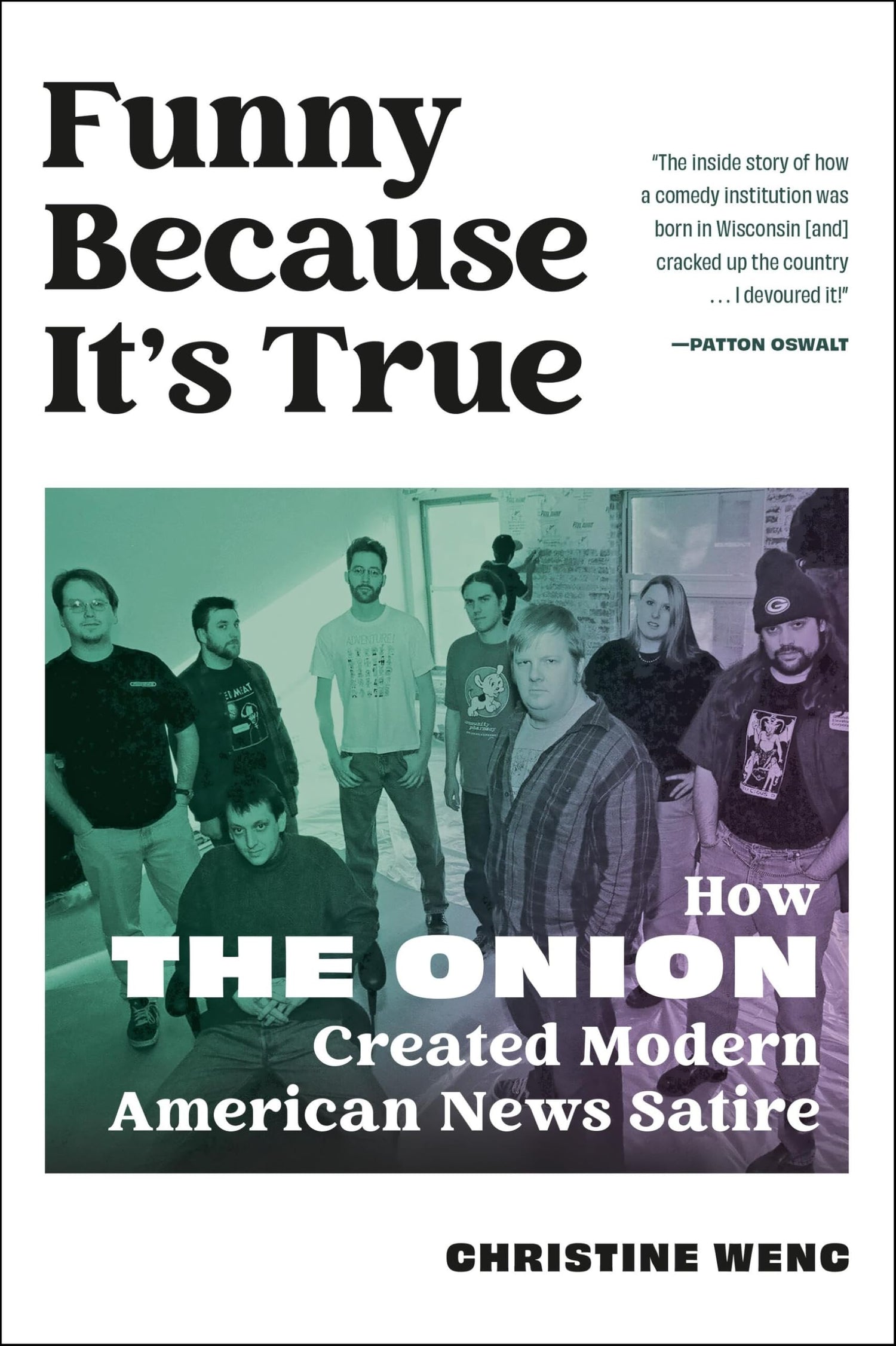 Funny Because It's True book cover