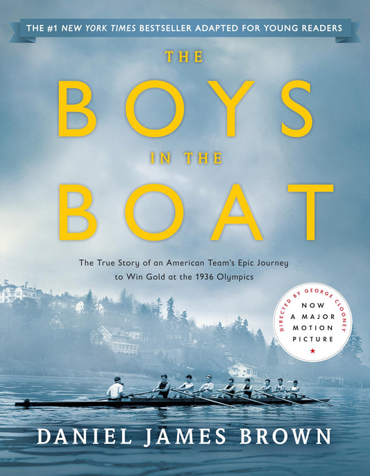 Boys in the Boat (Young Readers Adaptation): The True Story of an American Team's Epic Journey to Win Gold at the 1936 Olympics book cover