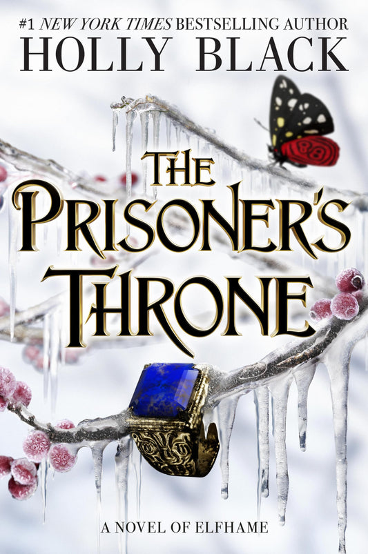 Prisoner's Throne: A Novel of Elfhame Volume 2