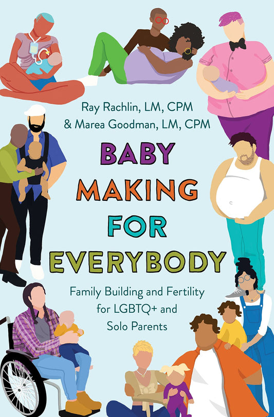 Baby Making for Everybody book cover