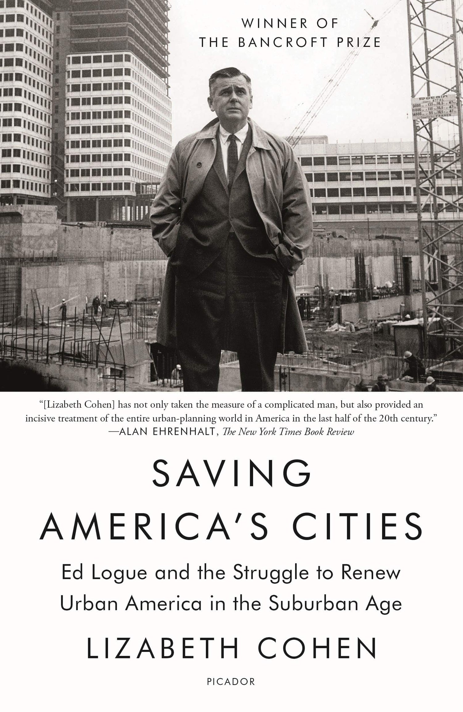 Saving America's Cities: Ed Logue and the Struggle to Renew Urban America in the Suburban Age book cover