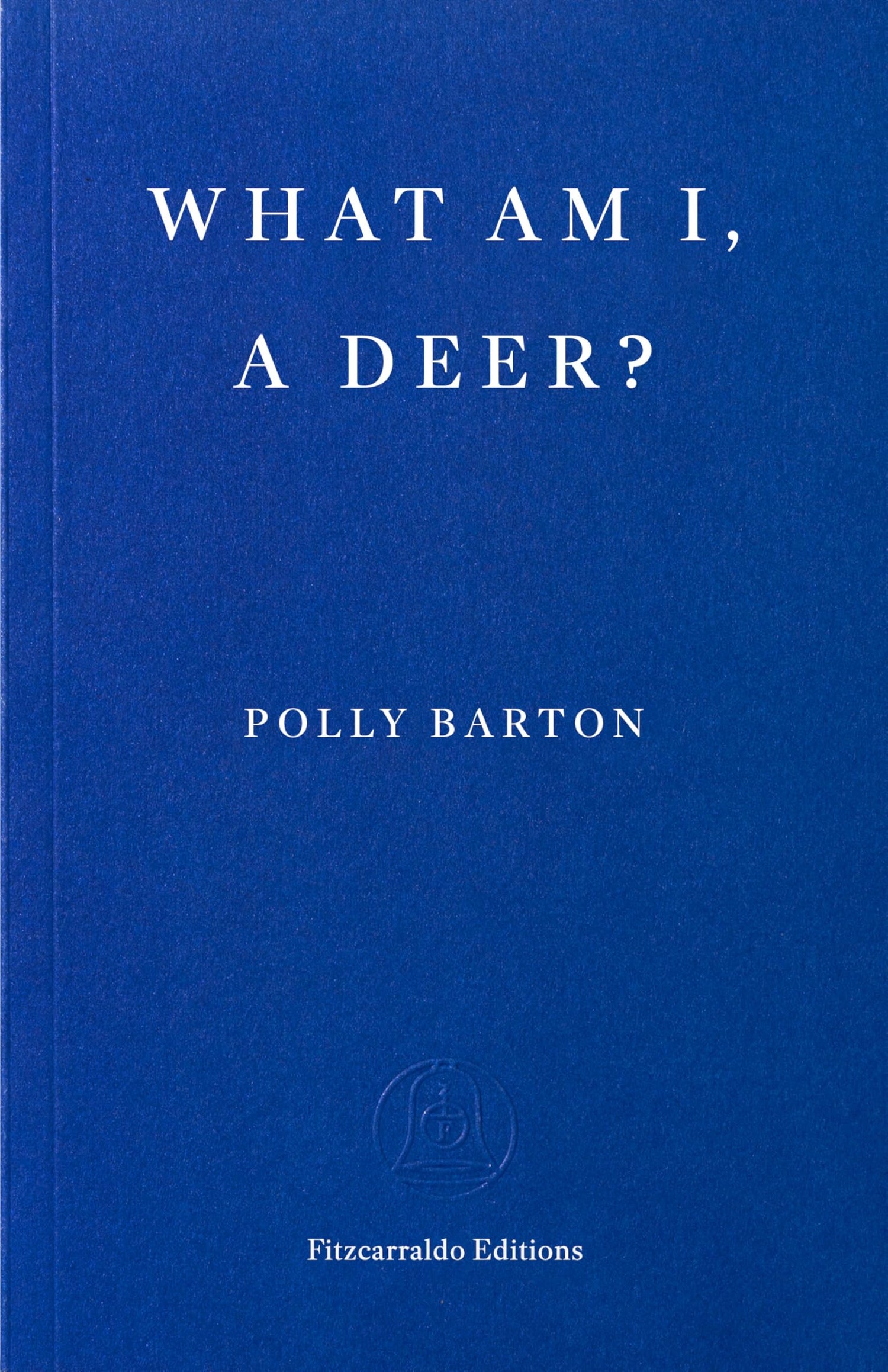 What Am I, a Deer? book cover
