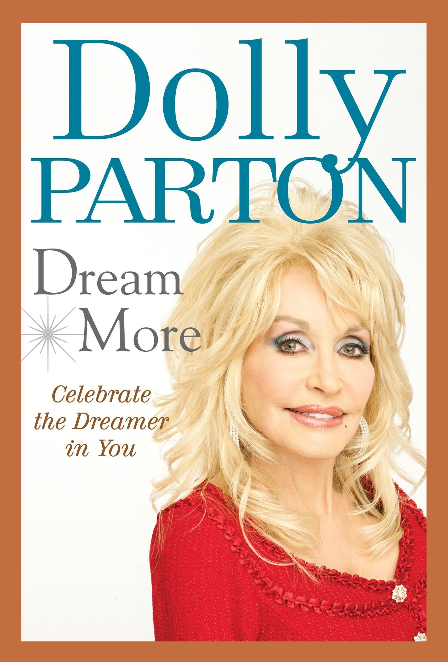 Dream More: Celebrate the Dreamer in You book cover