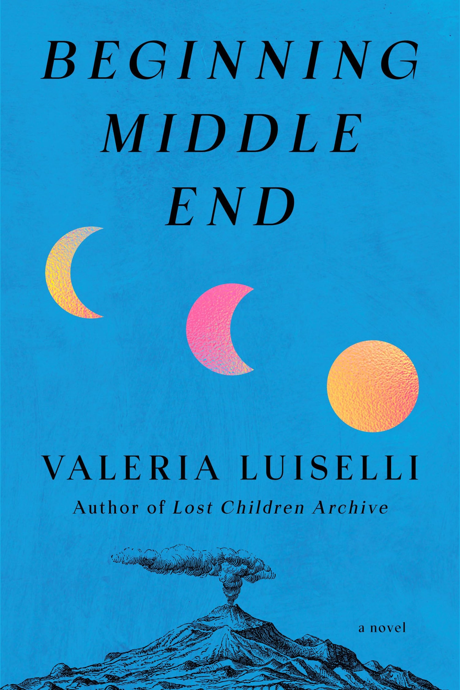 Beginning Middle End book cover