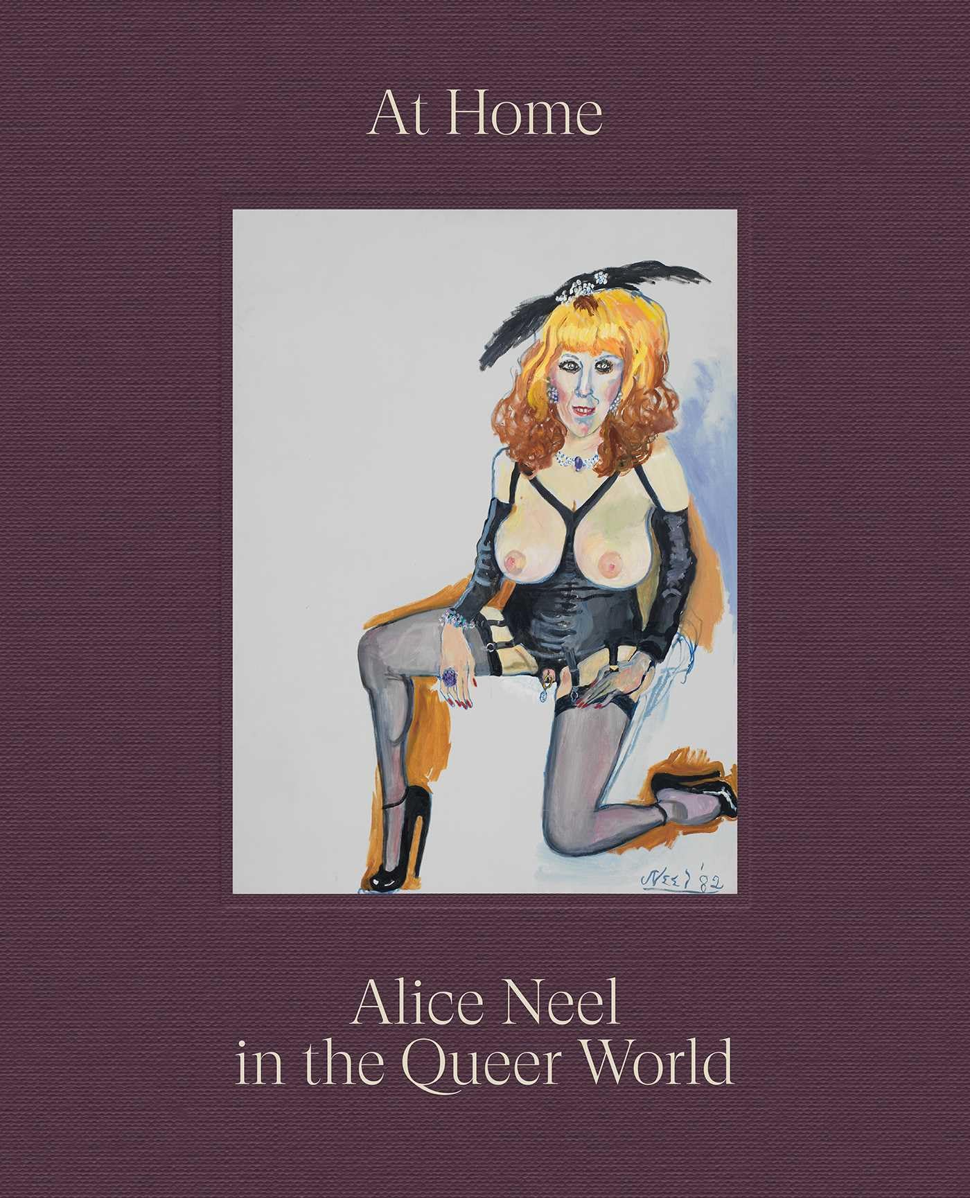 At Home: Alice Neel in the Queer World book cover