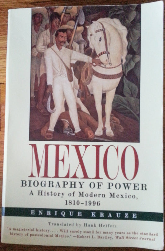 Mexico: Biography of Power (Revised) book cover