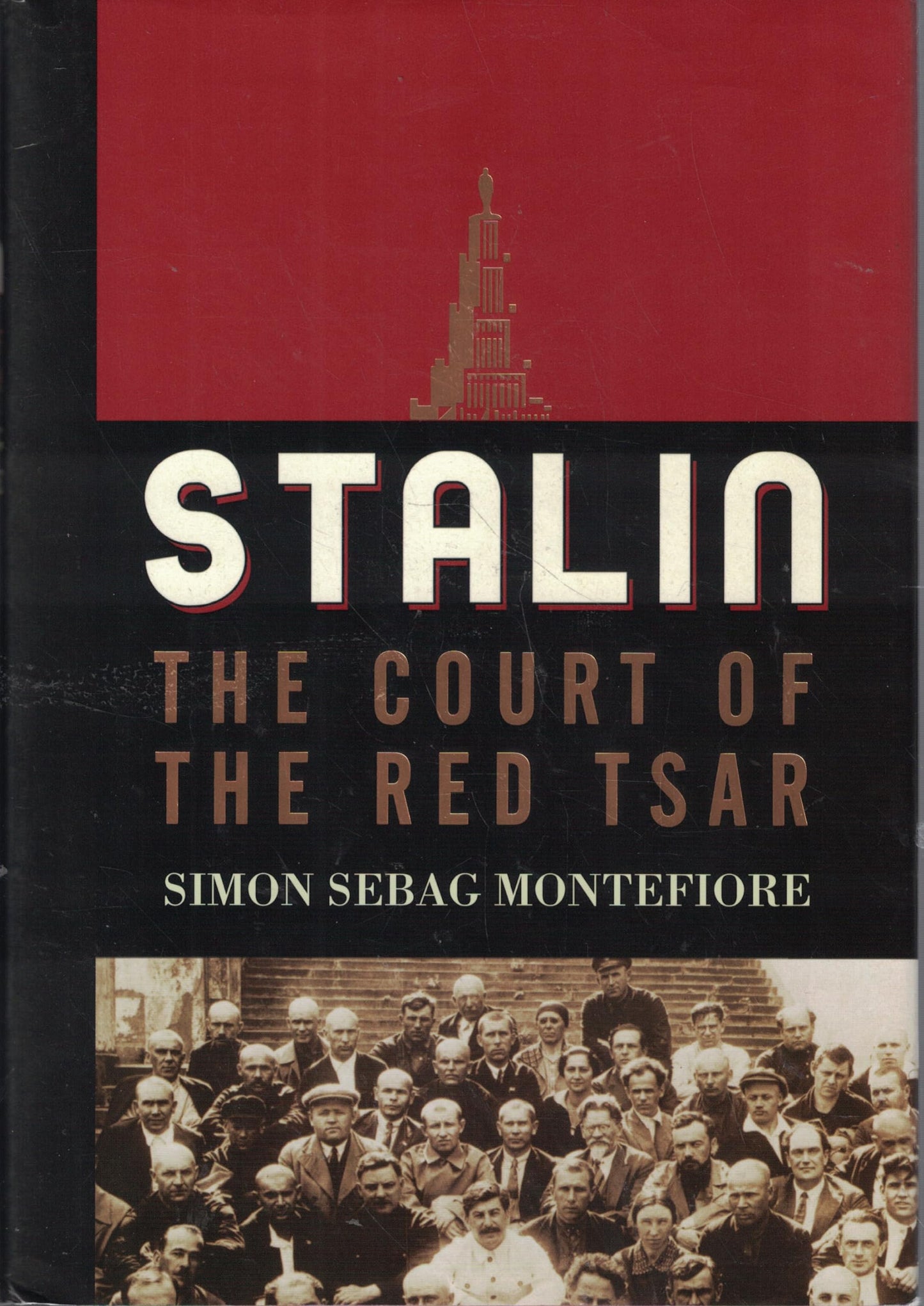 Stalin: The Court of the Red Tsar book cover