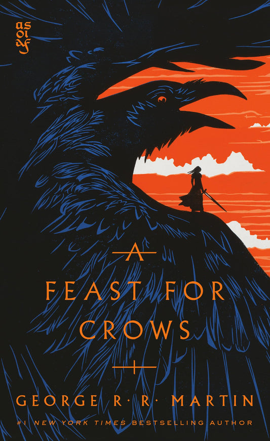 Feast for Crows: A Song of Ice and Fire: Book Four