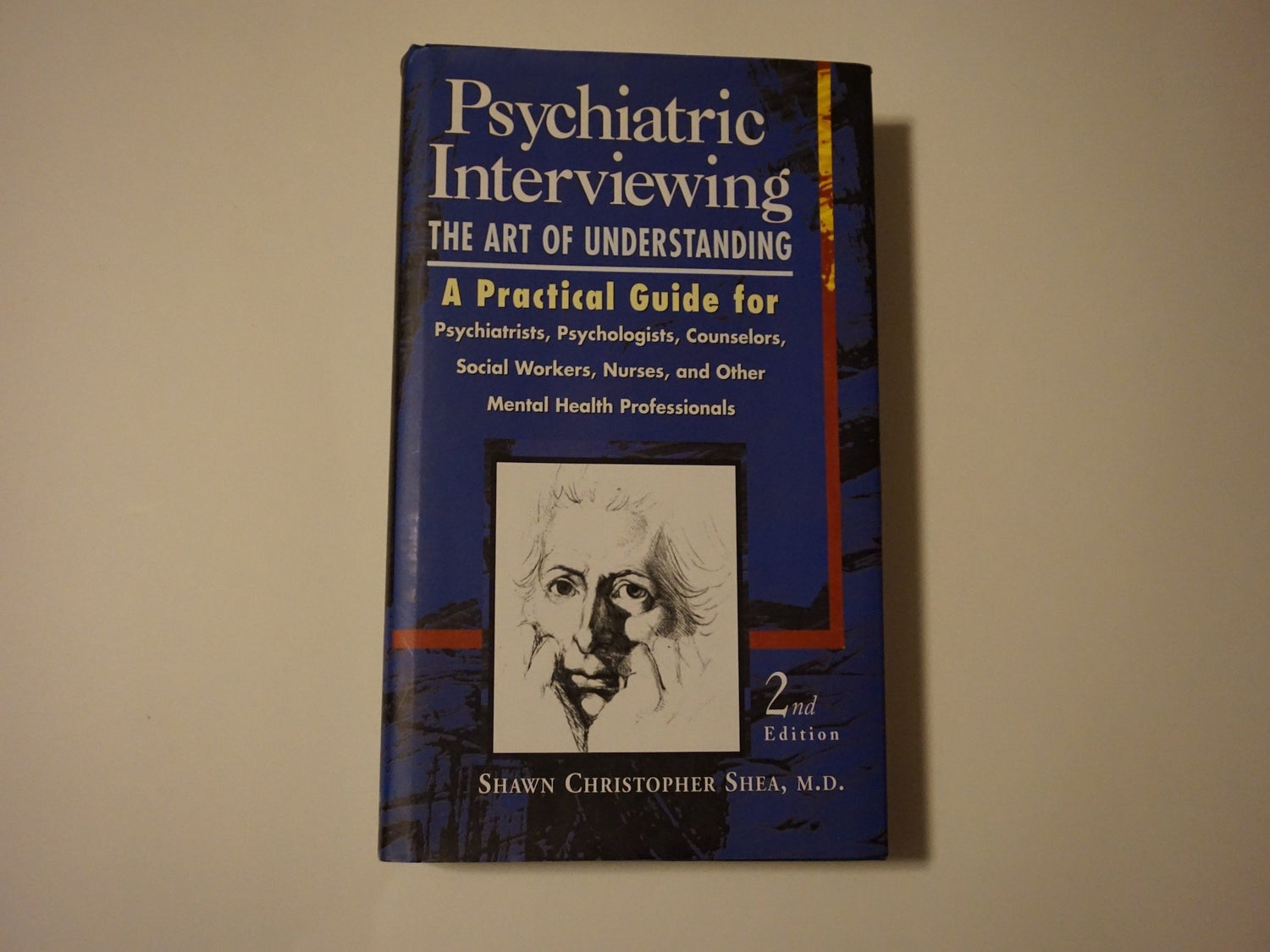Psychiatric Interviewing: The Art of Understanding (Revised) book cover